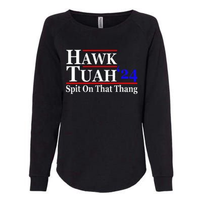 Hawk Tuah Spit On That Thing Presidential Womens California Wash Sweatshirt