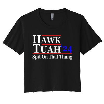 Hawk Tuah Spit On That Thing Presidential Women's Crop Top Tee