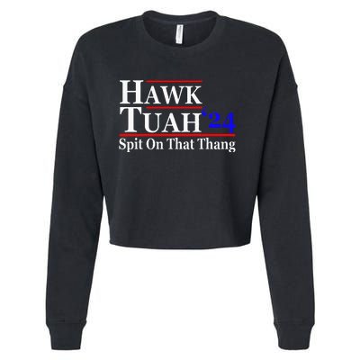 Hawk Tuah Spit On That Thing Presidential Cropped Pullover Crew