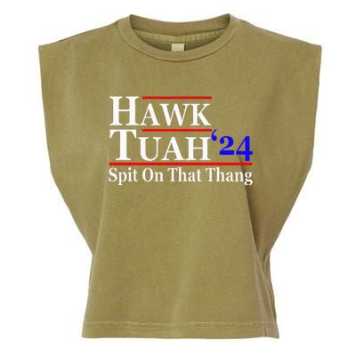 Hawk Tuah Spit On That Thing Presidential Garment-Dyed Women's Muscle Tee