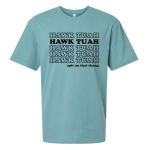 Hawk Tush Spit On That Thang Funny Gag Gift Sueded Cloud Jersey T-Shirt