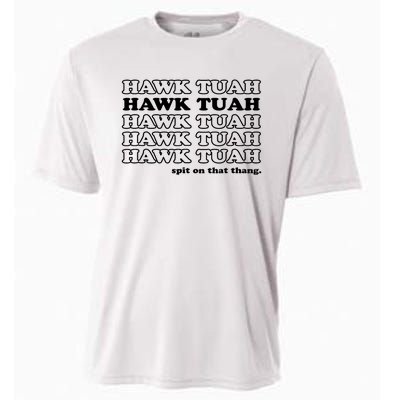 Hawk Tush Spit On That Thang Funny Gag Gift Cooling Performance Crew T-Shirt