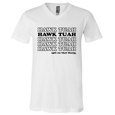 Hawk Tush Spit On That Thang Funny Gag Gift V-Neck T-Shirt