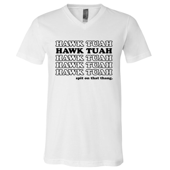 Hawk Tush Spit On That Thang Funny Gag Gift V-Neck T-Shirt