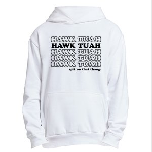 Hawk Tush Spit On That Thang Funny Gag Gift Urban Pullover Hoodie