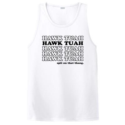 Hawk Tush Spit On That Thang Funny Gag Gift PosiCharge Competitor Tank