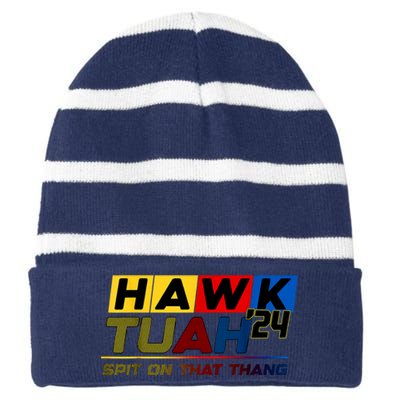 Hawk Tush Spit On That Thang Viral Election Parody Gift Striped Beanie with Solid Band