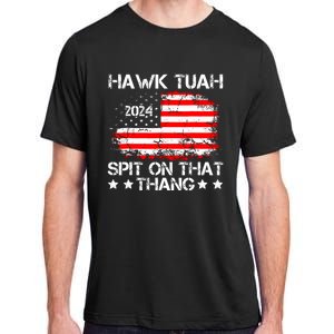 Hawk Tuah Spit On That Thang Trending Adult ChromaSoft Performance T-Shirt