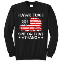 Hawk Tuah Spit On That Thang Trending Tall Sweatshirt