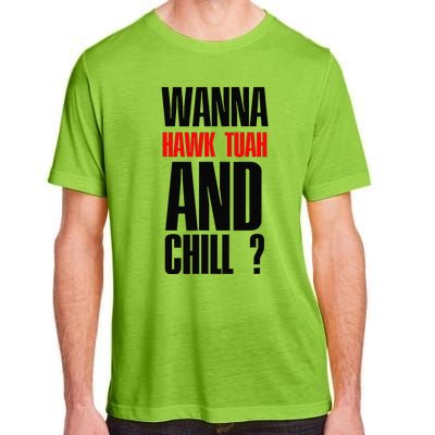 Hawk Twah Spit On That Thang Funny Quote Adult ChromaSoft Performance T-Shirt