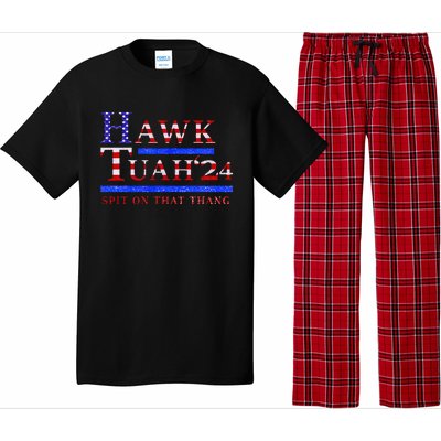 Hawk Tush Spit On That Thing Presidential Candidate Parody Pajama Set