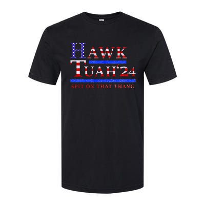 Hawk Tush Spit On That Thing Presidential Candidate Parody Softstyle CVC T-Shirt