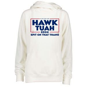 Hawk Tuah Spit On That Thang Trending Womens Funnel Neck Pullover Hood