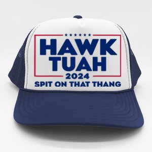 Hawk Tuah Spit On That Thang Trending Trucker Hat