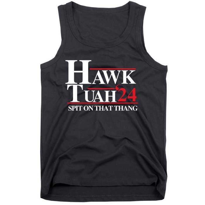 Hawk Tuah Spit On That Thang Trending Tank Top