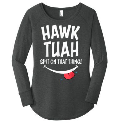 Hawk Tush Spit On That Thing President 2024 Meme Women's Perfect Tri Tunic Long Sleeve Shirt