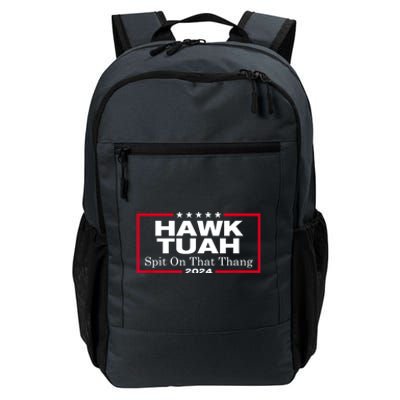 Hawk Tush Spit On That Thang Funny Presidential Candidate Parody Gift Daily Commute Backpack