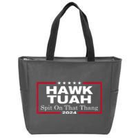 Hawk Tush Spit On That Thang Funny Presidential Candidate Parody Gift Zip Tote Bag