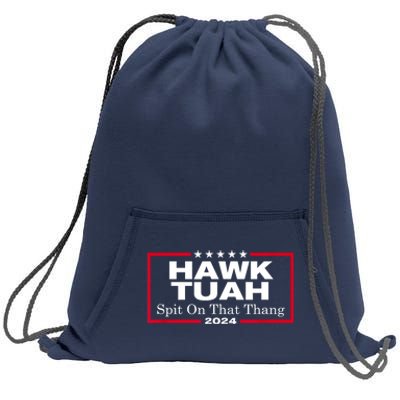 Hawk Tush Spit On That Thang Funny Presidential Candidate Parody Gift Sweatshirt Cinch Pack Bag