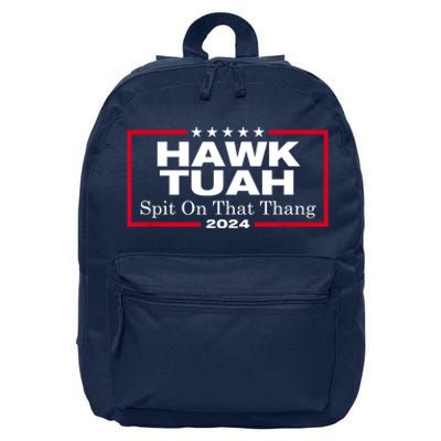 Hawk Tush Spit On That Thang Funny Presidential Candidate Parody Gift 16 in Basic Backpack