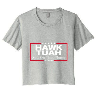 Hawk Tush Spit On That Thang Funny Presidential Candidate Parody Gift Women's Crop Top Tee