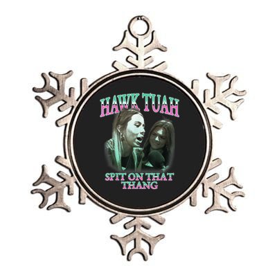 Hawk Tush Spit On That Thing Presidential Candidate Parody Metallic Star Ornament