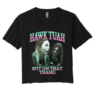 Hawk Tush Spit On That Thing Presidential Candidate Parody Women's Crop Top Tee