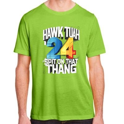 Hawk Tush Spit On That Thing Presidential Candidate 2024 Gift Adult ChromaSoft Performance T-Shirt