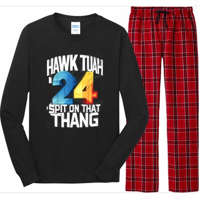 Hawk Tush Spit On That Thing Presidential Candidate 2024 Gift Long Sleeve Pajama Set