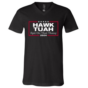 Hawk Tuah Spit On That Thang Trending V-Neck T-Shirt