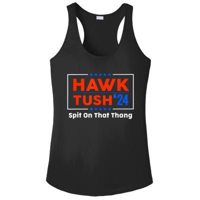 Hawk Tush Spit On That Thing Presidential Candidate Parody Gift Ladies PosiCharge Competitor Racerback Tank