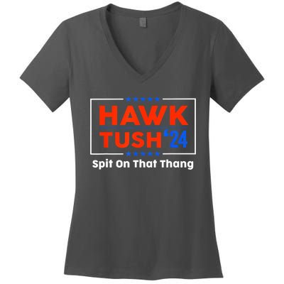 Hawk Tush Spit On That Thing Presidential Candidate Parody Gift Women's V-Neck T-Shirt