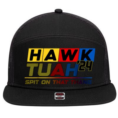 Hawk Tush Spit On That Thang Viral Election Parody Gift 7 Panel Mesh Trucker Snapback Hat