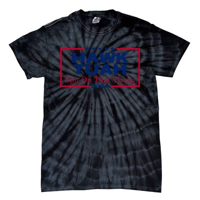 Hawk Tuah Spit On That Thang Trending Tie-Dye T-Shirt