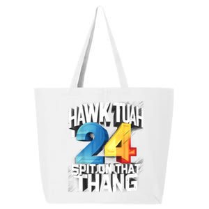 Hawk Tush Spit On That Thing Presidential Candidate Parody 25L Jumbo Tote