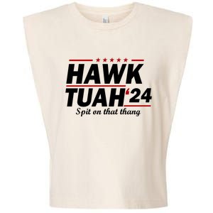 Hawk Tuah Spit On That Thang Trending Garment-Dyed Women's Muscle Tee