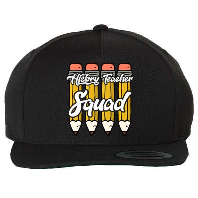 History Teacher Squad Team Funny Gift Wool Snapback Cap