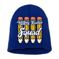 History Teacher Squad Team Funny Gift Short Acrylic Beanie