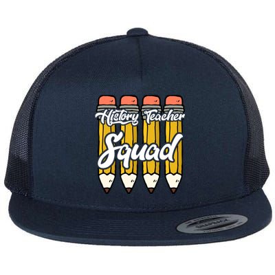 History Teacher Squad Team Funny Gift Flat Bill Trucker Hat