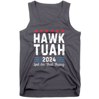 Hawk Tush Spit On That Thang 4th Of July Viral Election Parody Gift Tank Top