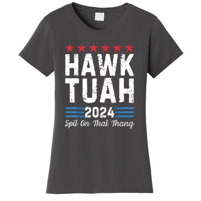 Hawk Tush Spit On That Thang 4th Of July Viral Election Parody Gift Women's T-Shirt