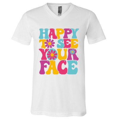 Happy To See Your Face Retro Groovy Back To School Teacher V-Neck T-Shirt