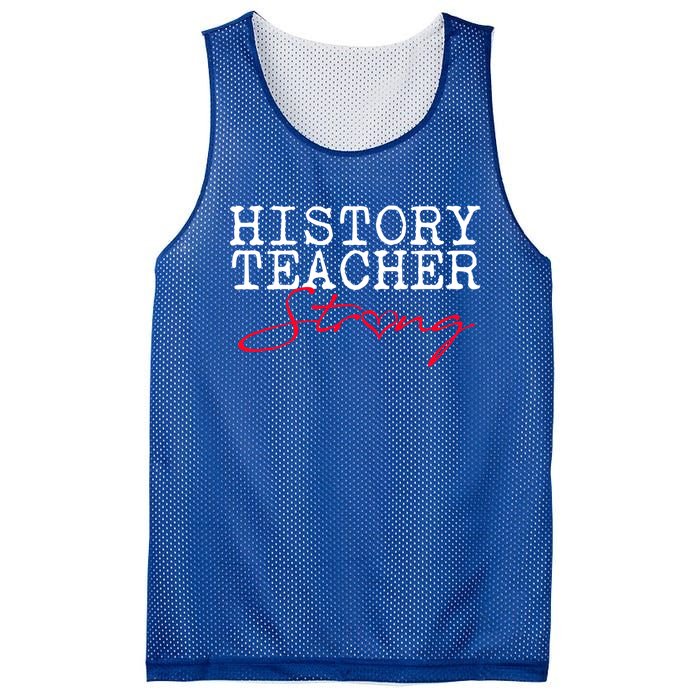 History Teacher Strong Gift Social Studies Team Gift Mesh Reversible Basketball Jersey Tank