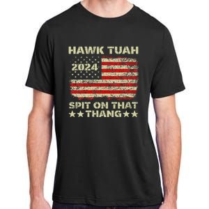 Hawk Tush Spit On That Thing Presidential Candidate Parody Adult ChromaSoft Performance T-Shirt