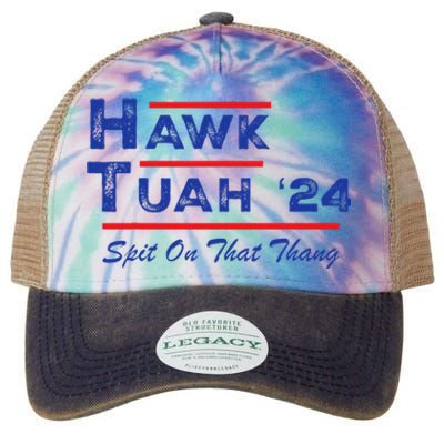 Hawk Tuah Spit Funny Humor Saying Legacy Tie Dye Trucker Hat