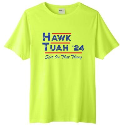 Hawk Tuah Spit Funny Humor Saying Tall Fusion ChromaSoft Performance T-Shirt