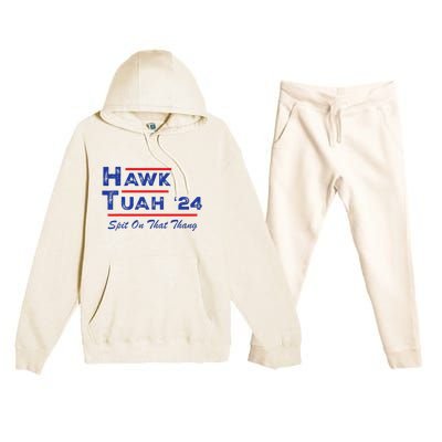 Hawk Tuah Spit Funny Humor Saying Premium Hooded Sweatsuit Set