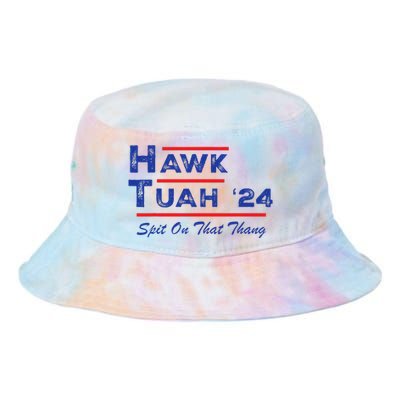 Hawk Tuah Spit Funny Humor Saying Tie Dye Newport Bucket Hat