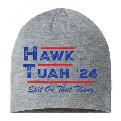 Hawk Tuah Spit Funny Humor Saying Sustainable Beanie