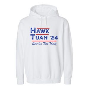 Hawk Tuah Spit Funny Humor Saying Garment-Dyed Fleece Hoodie